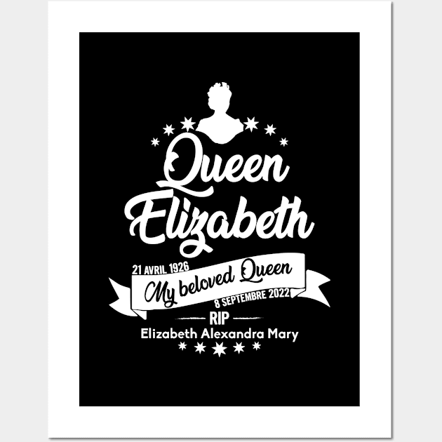 RIP Queen Elizabeth, Rest in peace Queen Elizabeth II Wall Art by Myteeshirts